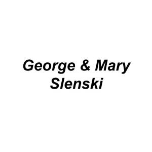 George & Mary Slenski